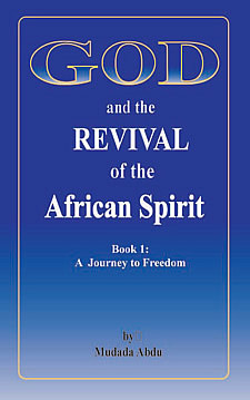 God and the Revival of the African Spirit